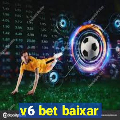 v6 bet baixar